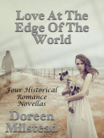 Love At the Edge of the World: Four Historical Romance Novellas
