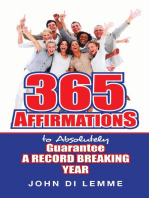 365 Affirmations to Absolutely Guarantee a Record Breaking Year