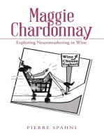 Maggie Chardonnay: Exploring Neuromarketing In Wine