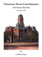 Victorian Texas Courthouses: And County Histories In Post Cards