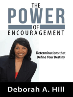 The Power of Encouragement: Determinations That Define Your Destiny