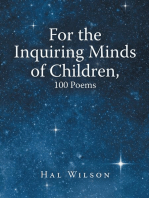 For the Inquiring Minds of Children, 100 Poems