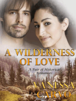 A Wilderness of Love