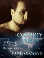 Cowboy Moon: A Pair of Historical Romances