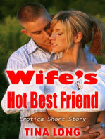 Wife’s Hot Best Friend