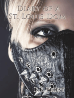 Diary of a St. Louis Dom