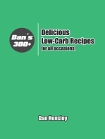 Dan’s 300+ Delicious Low Carb Recipes for All Occasions!