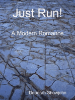 Just Run! - A Modern Romance