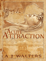 An Acute Attraction