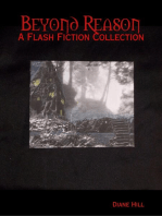 Beyond Reason: A Flash Fiction Collection