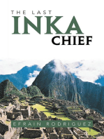 The Last Inka Chief
