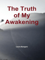 The Truth of My Awakening