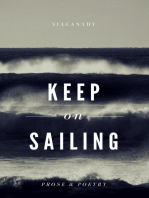 Keep On Sailing