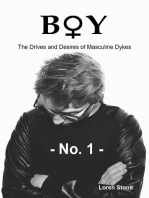 Boy - The Drives and Desires of Masculine Dykes - No. 1