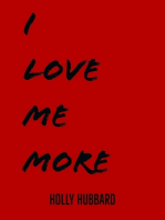 I Love Me More