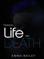 Harrison, Life and Death