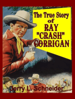 The True Story of Ray "Crash" Corrigan