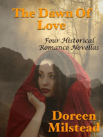 The Dawn of Love: Four Historical Romance Novellas