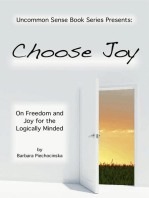 Choose Joy - On Joy and Freedom for the Logically Minded