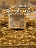 This Crown was Made for You