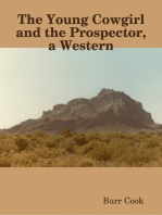 The Young Cowgirl and the Prospector, a Western