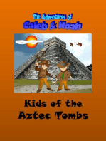 Kids of the Aztec Tombs