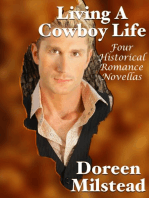 Living a Cowboy Life: Four Historical Romance Novellas