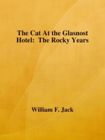 The Cat At the Glasnost Hotel