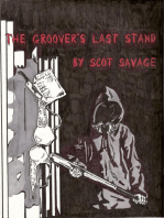 The Groover's Last Stand