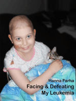 Facing & Defeating My Leukemia