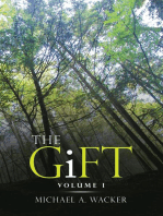 The Gift: Volume I