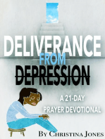 Deliverance from Depression: 21 Day Prayer Devotional