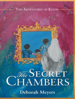 The Secret Chambers: The Adventures of Elyon