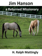 Jim Hanson a Returned Missionary