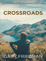 Crossroads: Book Three of the Shepherd Chronicles