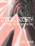 Citadel Society: the Titan the Eye and the Sky