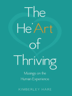 The He’art of Thriving: Musings On the Human Experience