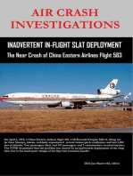 Air Crash Investigations - Inadvertent In-Flight Slat Deployment - The Near Crash of China Eastern Airlines Flight 583