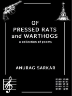 Of Pressed Rats and Warthogs: A Collection of Poems