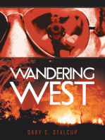 Wandering West