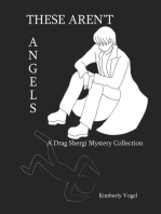 These Aren't Angels: A Drag Shergi Mystery Collection