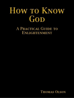 How to Know God: A Practical Guide to Enlightenment