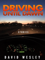 Driving Until Dawn