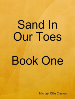 Sand In Our Toes Book One