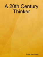 A 20th Century Thinker