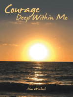 Courage Deep Within Me