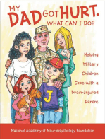 My Dad Got Hurt What Can I Do? - Helping Military Children Cope With a Brain-Injured Parent