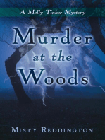 Murder at the Woods