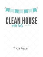 Clean House With Kids