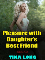 Pleasure With Daughter’s Best Friend (Erotica)